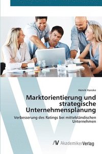 bokomslag Marktorientierung und strategische Unternehmensplanung