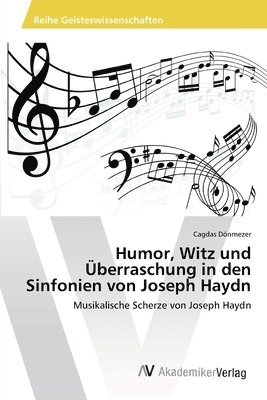 Humor, Witz und berraschung in den Sinfonien von Joseph Haydn 1