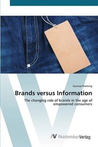 bokomslag Brands versus Information