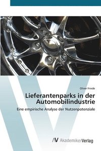 bokomslag Lieferantenparks in der Automobilindustrie