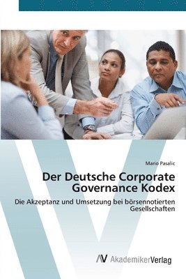 Der Deutsche Corporate Governance Kodex 1