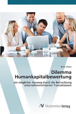 Dilemma Humankapitalbewertung 1