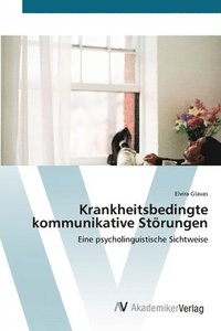 bokomslag Krankheitsbedingte kommunikative Strungen