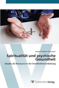 bokomslag Spiritualitt und psychische Gesundheit
