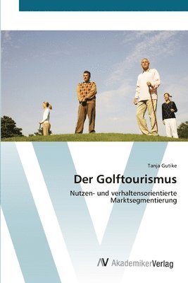 bokomslag Der Golftourismus