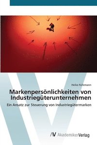 bokomslag Markenpersnlichkeiten von Industriegterunternehmen