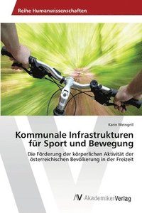 bokomslag Kommunale Infrastrukturen fr Sport und Bewegung