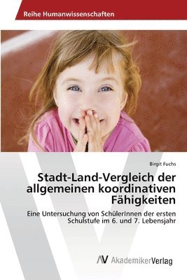 Stadt-Land-Vergleich der allgemeinen koordinativen Fhigkeiten 1