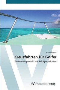 bokomslag Kreuzfahrten fr Golfer
