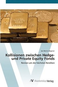 bokomslag Kollisionen zwischen Hedge- und Private Equity Fonds
