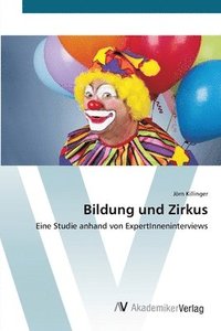 bokomslag Bildung und Zirkus