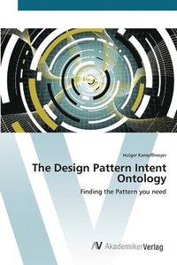 bokomslag The Design Pattern Intent Ontology