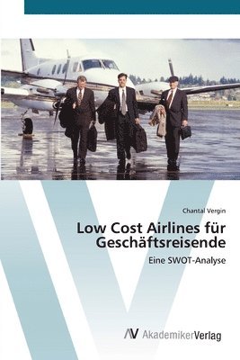 Low Cost Airlines fr Geschftsreisende 1