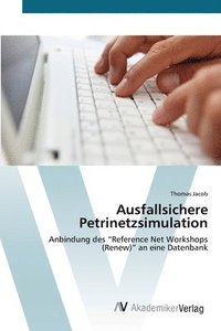 bokomslag Ausfallsichere Petrinetzsimulation