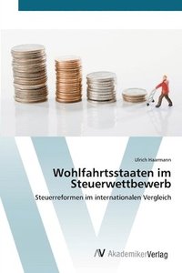 bokomslag Wohlfahrtsstaaten im Steuerwettbewerb