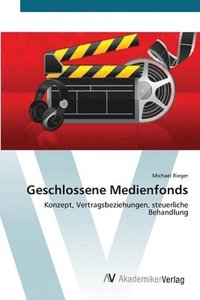 bokomslag Geschlossene Medienfonds