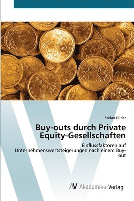 Buy-outs durch Private Equity-Gesellschaften 1