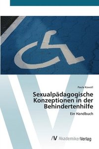 bokomslag Sexualpadagogische Konzeptionen in der Behindertenhilfe