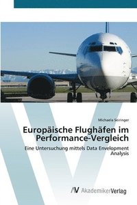 bokomslag Europaische Flughafen im Performance-Vergleich