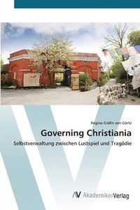 bokomslag Governing Christiania