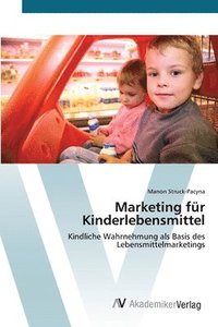 bokomslag Marketing fur Kinderlebensmittel