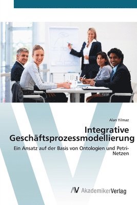 bokomslag Integrative Geschftsprozessmodellierung