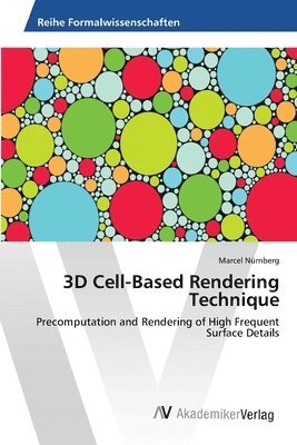 bokomslag 3D Cell-Based Rendering Technique