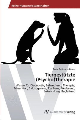 Tiergesttzte (Psycho)Therapie 1