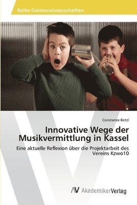 Innovative Wege der Musikvermittlung in Kassel 1