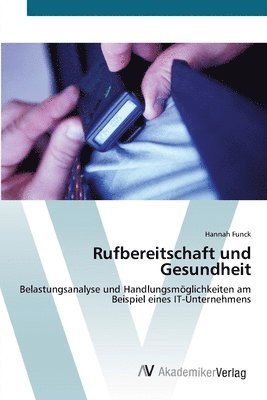 bokomslag Rufbereitschaft und Gesundheit