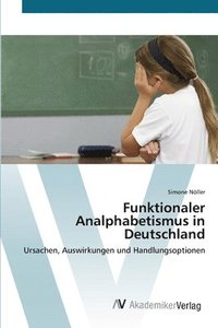 bokomslag Funktionaler Analphabetismus in Deutschland