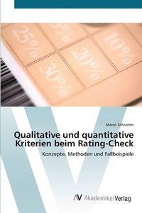 bokomslag Qualitative und quantitative Kriterien beim Rating-Check