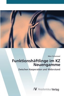 Funktionshftlinge im KZ Neuengamme 1