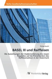 bokomslag BASEL III und Raiffeisen