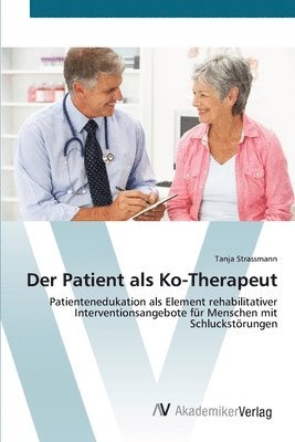 bokomslag Der Patient als Ko-Therapeut