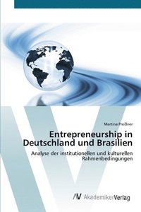 bokomslag Entrepreneurship in Deutschland und Brasilien