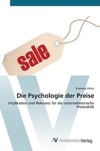 bokomslag Die Psychologie der Preise