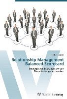 bokomslag Relationship Management Balanced Scorecard