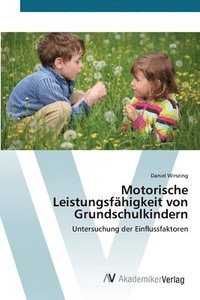 bokomslag Motorische Leistungsfahigkeit von Grundschulkindern