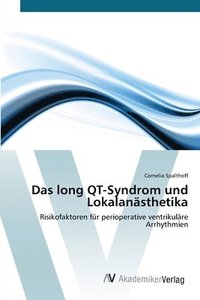 bokomslag Das long QT-Syndrom und Lokalanasthetika