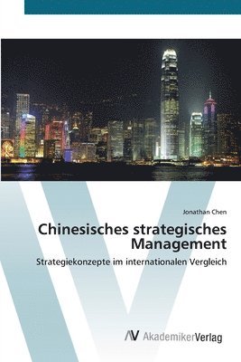 bokomslag Chinesisches strategisches Management