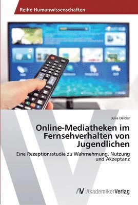 bokomslag Online-Mediatheken im Fernsehverhalten von Jugendlichen