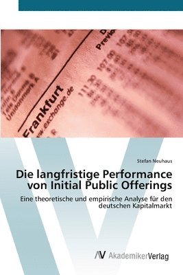 Die langfristige Performance von Initial Public Offerings 1