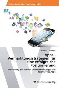 bokomslag Apps - Vermarktungsstrategien fr eine erfolgreiche Positionierung