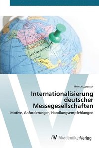 bokomslag Internationalisierung deutscher Messegesellschaften