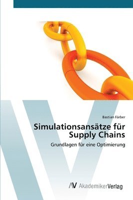 Simulationsanstze fr Supply Chains 1