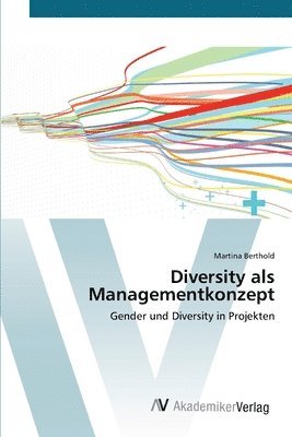 Diversity als Managementkonzept 1