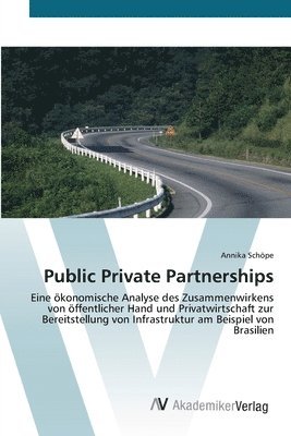 Public Private Partnerships 1