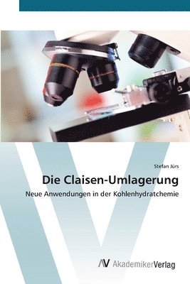 Die Claisen-Umlagerung 1