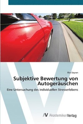 bokomslag Subjektive Bewertung von Autogeruschen